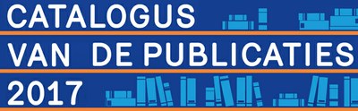 Catalogus van de publicaties 2017 Catalogus van de publicaties 2017