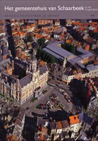 Het gemeentehuis van Schaarbeek